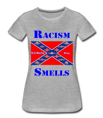 Racism Smells T-shirt